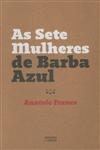 Sete Mulheres De Barba Azul, As Sete Mulheres De Barba Azul, As