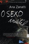 Sexo Inutil, O Sexo Inutil, O