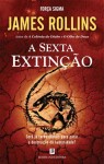 Sexta Extincao, A Sexta Extincao, A