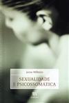 Sexualidade E Psicossomatica Sexualidade E Psicossomatica