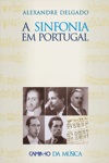 Sinfonia Em Portugal, A Sinfonia Em Portugal, A