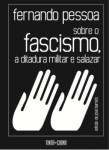 Sobre O Fascismo A Ditadura Militar E Salazar Sobre O Fascismo A Ditadura Militar E Salazar