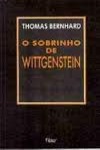 Sobrinho De Wittgenstein, O Sobrinho De Wittgenstein, O