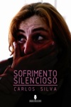 Sofrimento Silencioso Sofrimento Silencioso