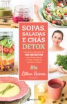 Sopas Saladas E Chas Detox Sopas Saladas E Chas Detox