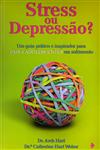 Stress Ou Depressao Stress Ou Depressao