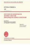 Studia Iuridica 104 Estudos Em Homenagem Ao Prof Doutor Jose Joaquim Gomes Canotilho Vol3 Studia Iuridica 104 Estudos Em Homenagem Ao Prof Doutor Jose Joaquim Gomes Canotilho Vol3