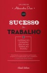 Sucesso No Trabalho Sucesso No Trabalho