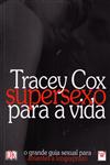 Supersexo Para A Vida Supersexo Para A Vida