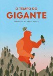 Tempo Do Gigante, O Tempo Do Gigante, O