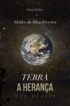 Terra A Heranca Dos Deuses Terra A Heranca Dos Deuses