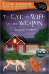 The Cat The Wife And The Weapon The Cat The Wife And The Weapon
