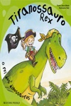 Tiranossauro Rex O Rei Dos Dinossauros Tiranossauro Rex O Rei Dos Dinossauros