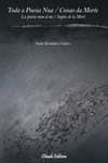 Toda A Poesia Nua / Coisas Da Morte (bilingue) Toda A Poesia Nua / Coisas Da Morte (bilingue)