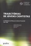 Trajectorias De Jovens Cientistas Trajectorias De Jovens Cientistas