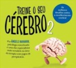 Treine O Seu Cerebro 2 Treine O Seu Cerebro 2
