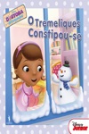 Tremeliques Constipou-se, O Tremeliques Constipou-se, O