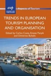 Trends In European Tourism Planning And Organisation Trends In European Tourism Planning And Organisation