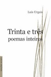 Trinta E Tres Poemas Inteiros Trinta E Tres Poemas Inteiros