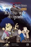 Ultima Noite Do Mundo, A Ultima Noite Do Mundo, A
