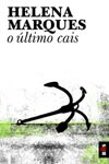 Ultimo Cais, O Ultimo Cais, O
