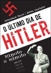 Ultimo Dia De Hitler, O Ultimo Dia De Hitler, O