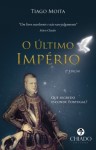 Ultimo Imperio, O Ultimo Imperio, O