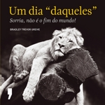 Um Dia Daqueles Um Dia Daqueles