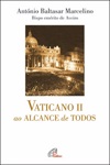 Vaticano Ii Ao Alcance De Todos Vaticano Ii Ao Alcance De Todos