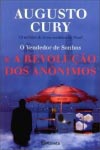 Vendedor De Sonhos E A Revolucao Dos Anonimos, O Vendedor De Sonhos E A Revolucao Dos Anonimos, O