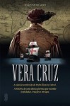 Vera Cruz Vera Cruz