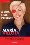 Vida E Um Presente, A Vida E Um Presente, A