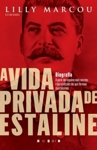 Vida Privada De Estaline, A Vida Privada De Estaline, A