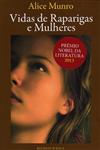 Vidas De Raparigas E Mulheres Vidas De Raparigas E Mulheres