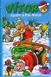 Vitor Ajuda O Pai Natal Vitor Ajuda O Pai Natal