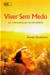 Viver Sem Medo Os 7 Principios Da Paz De Espirito Viver Sem Medo Os 7 Principios Da Paz De Espirito