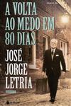 Volta Ao Medo Em 80 Dias, A Volta Ao Medo Em 80 Dias, A