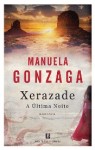 Xerazade A Ultima Noite Xerazade A Ultima Noite